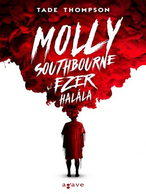 cover image of Molly Southbourne ezer halála